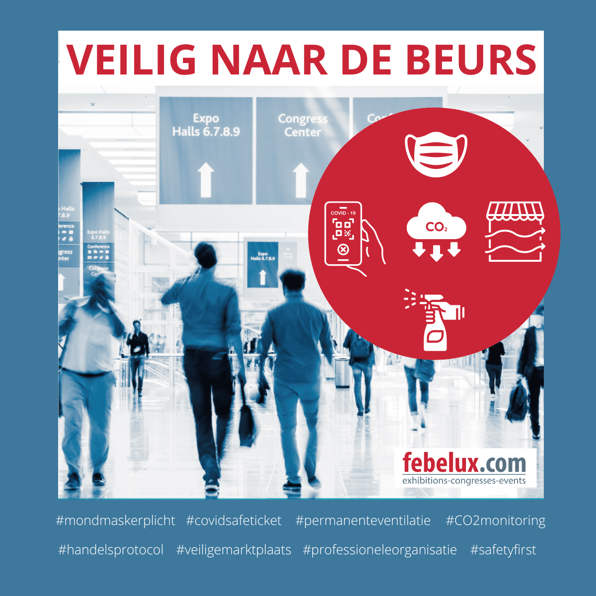 Febelux Campagne Veilig Naar De Beurs Belgian Event Supplier Association